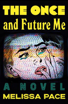 The Once And Future Me