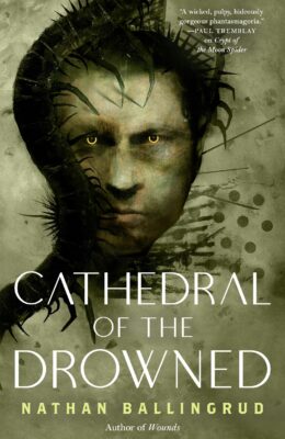 Cathedral Of The Drowned (Lunar Gothic Trilogy #2)