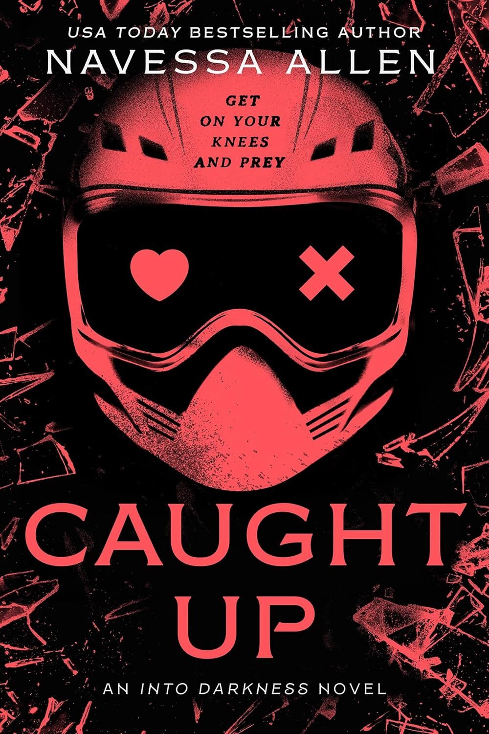 Caught Up (Into Darkness #2)
