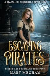 Escaping Pirates (Legends Of Neverland #4)