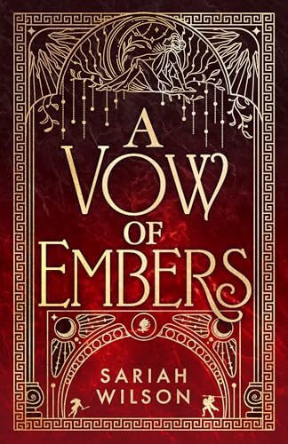 A Vow Of Embers (The Eye Of The Goddess #2)