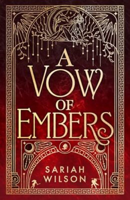 A Vow Of Embers (The Eye Of The Goddess #2)
