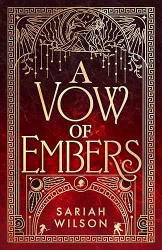 A Vow Of Embers (The Eye Of The Goddess #2)