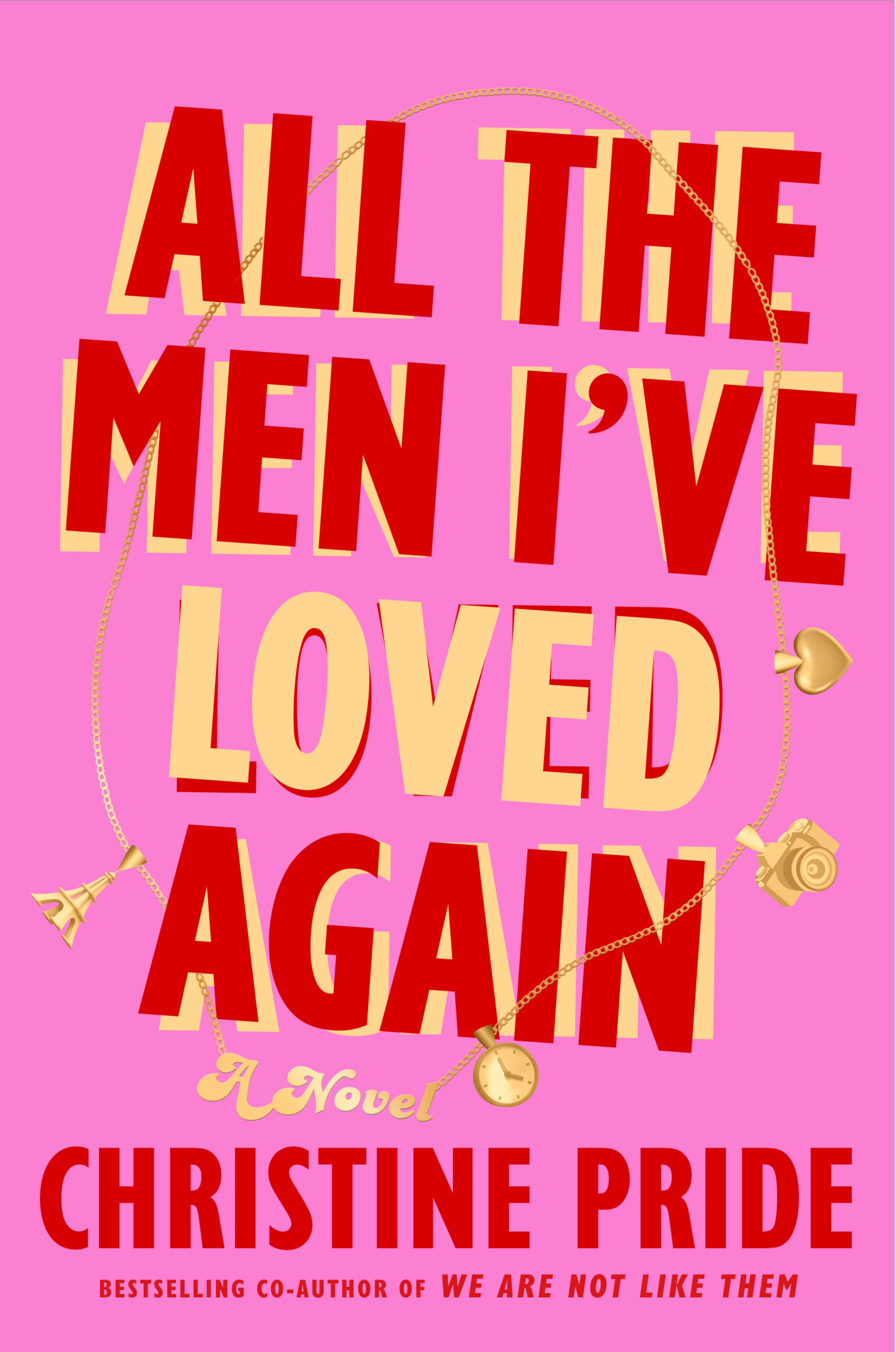 All The Men I’ve Loved Again