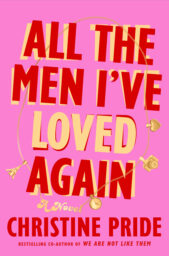 All The Men I’ve Loved Again