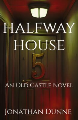 Halfway House (The Old Castle Chronicles)