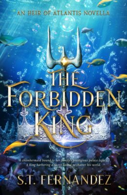 The Forbidden King (The Heir Of Atlantis #1.5)