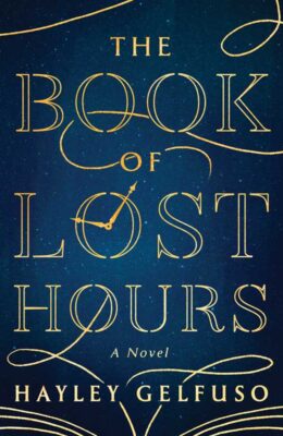 The Book Of Lost Hours