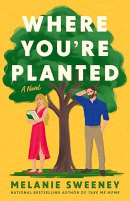 Where You’re Planted