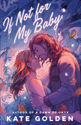 If Not For My Baby