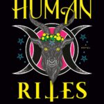 Human Rites (Her Majesty’s Royal Coven #3)