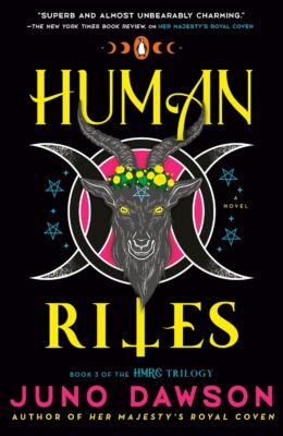 Human Rites (Her Majesty’s Royal Coven #3)