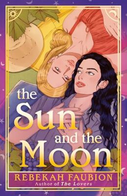 The Sun And The Moon