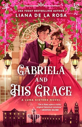 Gabriela And His Grace (The Luna Sisters #3)