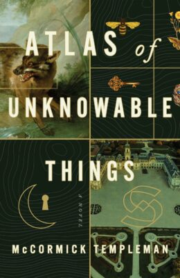 Atlas of Unknowable Things