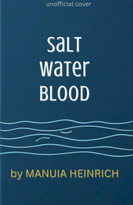 Salt Water Blood
