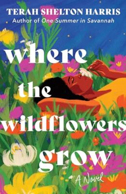 Where the Wildflowers Grow