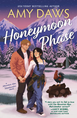 Honeymoon Phase (Mountain Men Matchmaker #3)