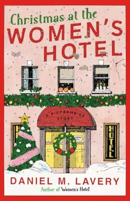 Christmas at the Women’s Hotel (Beidermeier #1.5)