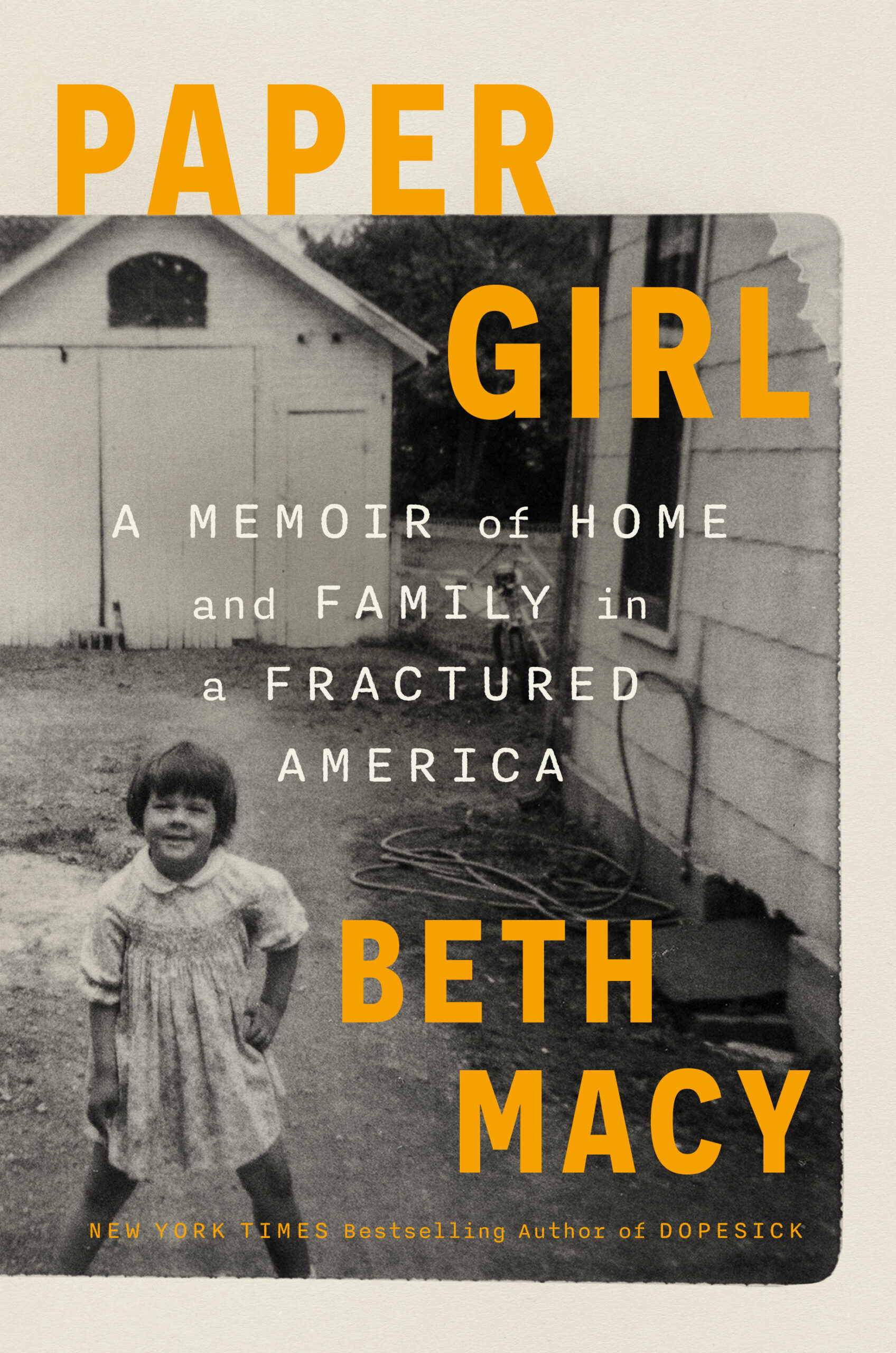 Paper Girl: A Memoir of Home and Family in a Fractured America
