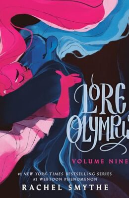 Lore Olympus: Volume Nine