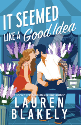 It Seemed Like a Good Idea (Darling Springs #1)