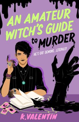 An Amateur Witch's Guide to Murder