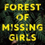 The Forest of Missing Girls