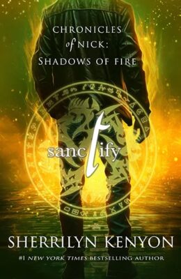 Sanctify Shadows Of Fire #4