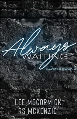 Always Waiting (Always #2)