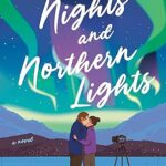 Secret Nights and Northern Lights