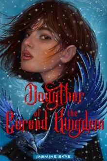Daughter of the Cursed Kingdom (Witch Hall #2)
