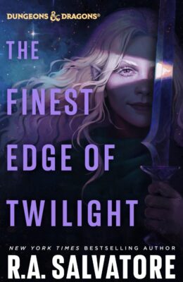 The Finest Edge of Twilight: Dungeons & Dragons (Dungeons & Dragons #1)