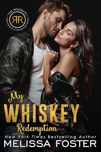 My Whiskey Redemption: Birdie Whiskey (The Whiskeys: Dark Knights at Redemption Ranch #6)