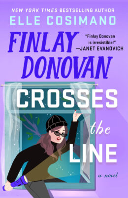Finlay Donovan Crosses the Line (Finlay Donovan #6)