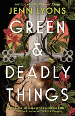Green & Deadly Things