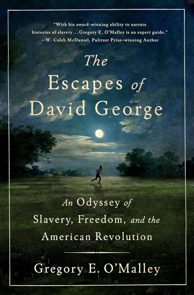 The Escapes Of David George