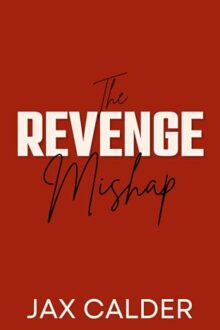 The Revenge Mishap (The Revenge Club #2)