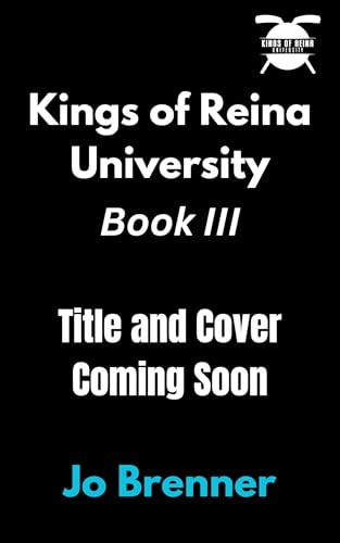 Kings of Reina University #3