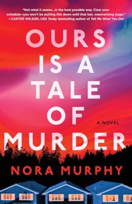 Ours Is a Tale of Murder