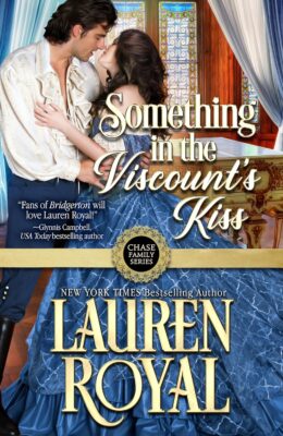 Something in the Viscount’s Kiss