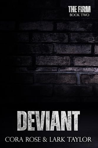 Deviant (The Firm #2)