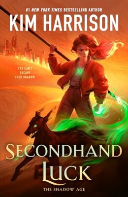 Secondhand Luck (The Shadow Age #2)