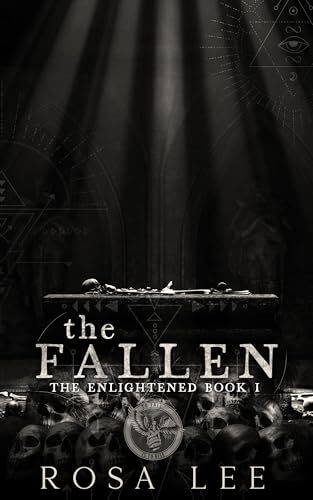 The Fallen: The Society of the Enlightened (The Shadowmen #4)