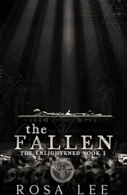 The Fallen: The Society of the Enlightened (The Shadowmen #4)