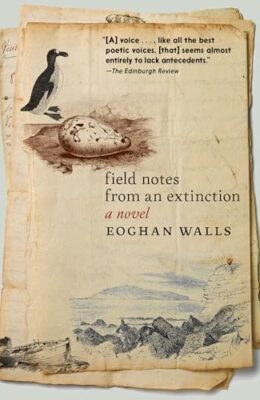 Field Notes From an Extinction