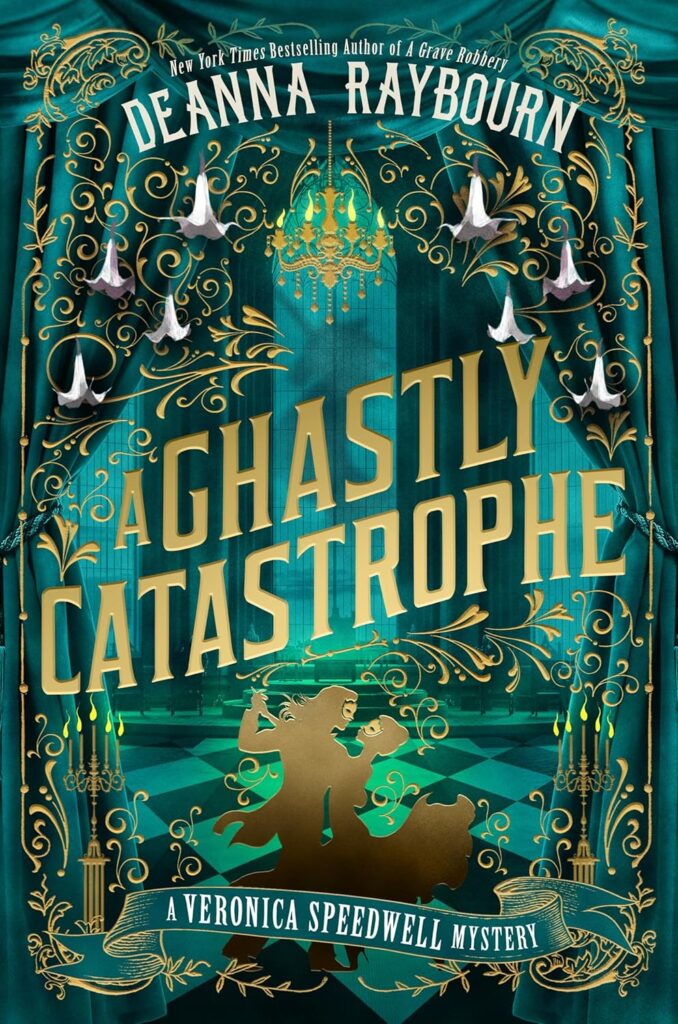 A Ghastly Catastrophe (Veronica Speedwell #10)