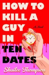 How to Kill a Guy in Ten Dates