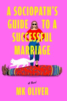 A Sociopath’s Guide to a Successful Marriage