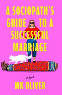 A Sociopath’s Guide to a Successful Marriage